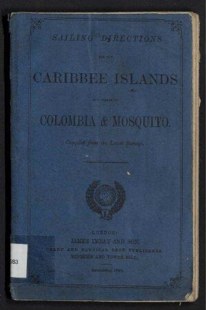 Sailing Directions for Puerto Rico and the Caribbee Islands or Lesser Antilles.