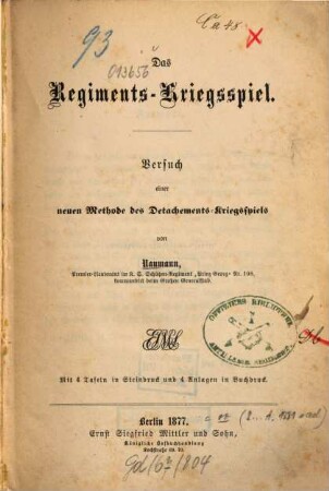 Das Regiments-Kriegsspiel : Versuch einer neuen Methode des Detachements-Kriegsspiels