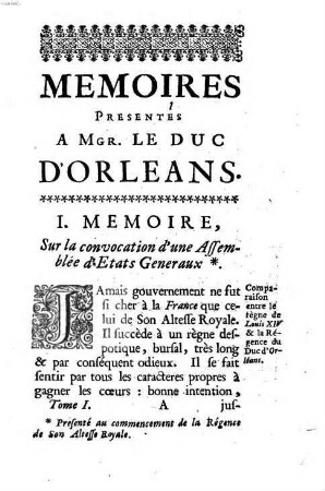 Memoires présentés a Monseigneur le Duc d'Orleans