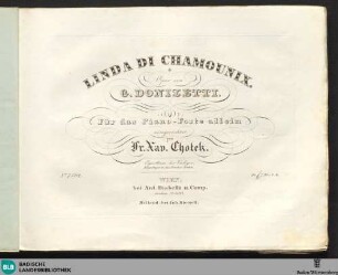 Linda di Chamounix : Oper von G. Donizetti