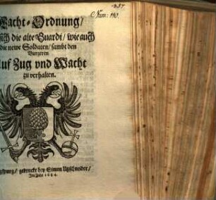 Wacht-Ordnung, Wie sich die alte Guardi, wie auch die newe Soldaten, sambt den Burgeren Auf Zug und Wacht zu verhalten