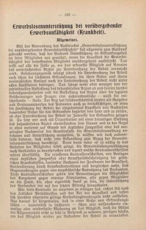 Erwerbslosenunterstützung bei vorübergehender Erwerbsunfähigkeit (Krankheit).
