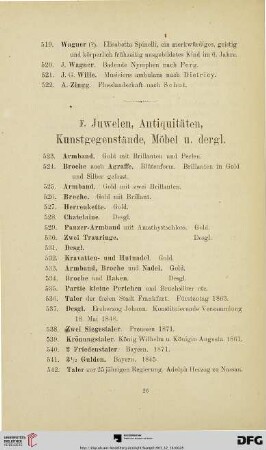 F. Juwelen, Antiquitäten, Kunstgegenstände, Möbel u. dergl. (Nr. 523 - 850)