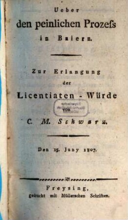 Ueber den peinlichen Prozess in Baiern