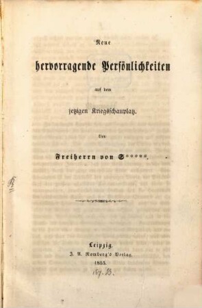 Neue hervorragende Persönlichkeiten auf dem jetzigen Kriegsschauplatz