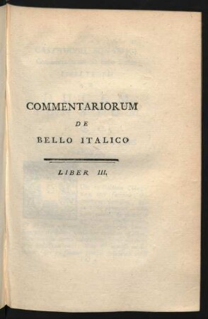 Commentariorum De Bello Italico. Liber III.