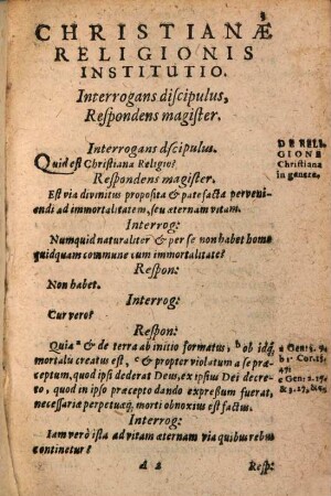 Christianae Religionis brevissima Institutio : Per Interrogationes & responsiones, quam Catechismum vulgo vocant