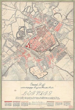 Grundriss von der Handels-Stadt Leipzig, ca. 1:3 000, Handzeichnung, 1803 : Grund-Riss von der schriftsässigen Creyss- und Handels-Stadt Leipzig / aufgenommen im Jahre 1803 vom Ingenieurs Premier Lieutenant Rouvroy und gezeichnet vom Unter-Officier Köhler. - [Ca. 1:3 000]. - [S.l.] , 1803. - 1 Kt. : mehrfarb. , 75 x 82 cm
