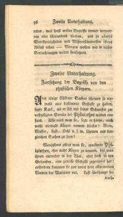 Zweite Unterhaltung. Fortsetzung der Begriffe von den physischen Koerpern.