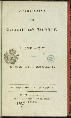 Grundlehren der Geometrie und Arithmetik : Für Schulen und zum Selbstunterricht