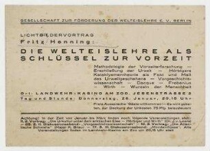 Einladungskarte der Gesellschaft zur Förderung der Welteislehre an Til Brugman. Berlin. Einladung zum Lichtbildervortrag von Fritz Henning Die Welteislehre als Schlüssel zur Vorzeit im Landwehr-Kasino, Jebensstraße 2, 28. Januar 1932.