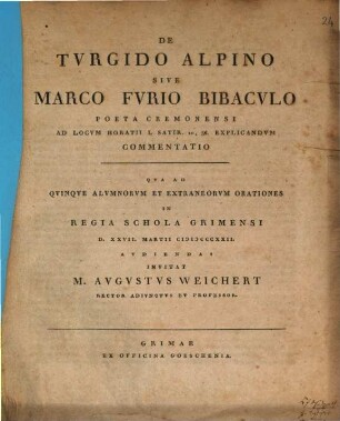 De Turgido Alpino sive Marco Furio Bibaculo poeta Cremonensi ad locum Horatii I. Satir. 10,36 explicandum commentatio