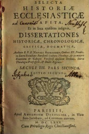 Selecta historiae ecclesiasticae capita : et in loca ejusdem insignia, dissertationes historicae, chronologicae, criticae, dogmaticae, 6. Saeculi III ; Pars 2