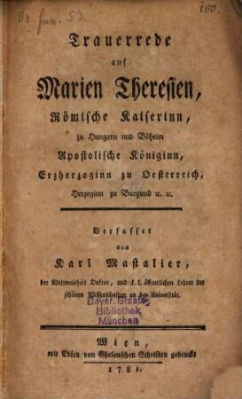 Trauerrede auf Marien Theresien Röm. Kaiserin