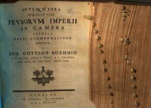 Antiqviora Investitvrae Fevdorvm Imperii In Camera Exempla Brevi Commentatione Exposita
