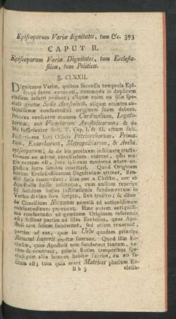Caput II. Episcoporum Variae Dignitales, tum Ecclesiasticae, tum Politicae