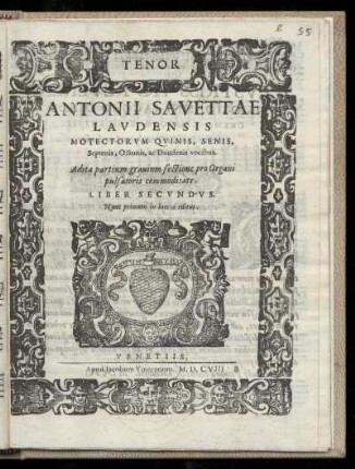 Antonio Savetta: Motectorum quinis, senis ... ac duodenis vocibus Liber secundus. Tenor