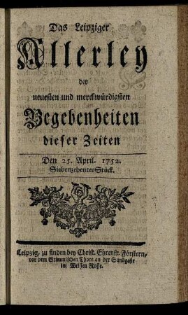 Den 25. April. 1752. Siebenzehentes Stück.