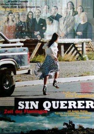 Sin Querer - Zeit der Flamingos