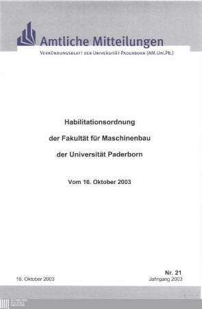 Habilitationsordnung der Fakultät für Maschinenbau der Universität Paderborn : vom 16. Oktober 2003