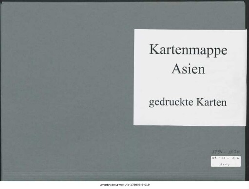 Eigentliches China, nördlich von 32° N : 1794 -1874 : Kartensammlung