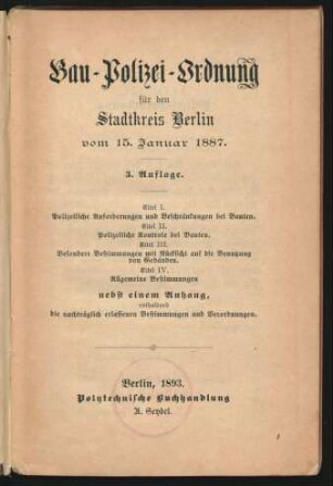 Bau-Polizei-Ordnung für den Stadtkreis Berlin vom 15. Januar 1887