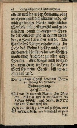 Der glaubige Christ betet um Segen im Anfang der Wochen.