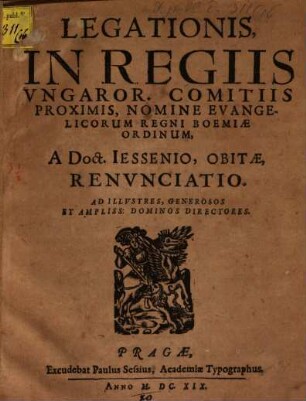 Legationis in Regiis Ungarorum comitiis proximis nomine Evangelicorum Regni Boemiae ordinum renunciatio