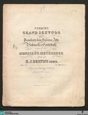 Premier grand sextuor : pour pianoforte, deux violons, alto, violoncelle et contrebasse; oeuv. 79