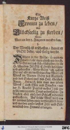 Ein kurtzr Weiß fromm zu leben, und glückseelig zu sterben.