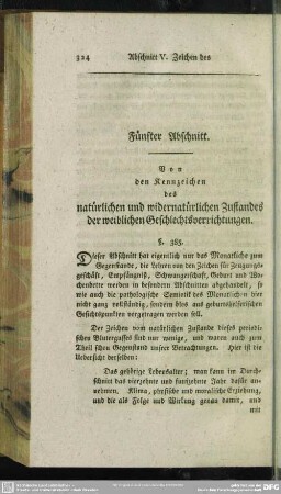 Fünfter Abschnitt. Von den Kennzeichen des natürlichen und widernatürlichen Zustandes der weiblichen Geschlechtsverrichtungen