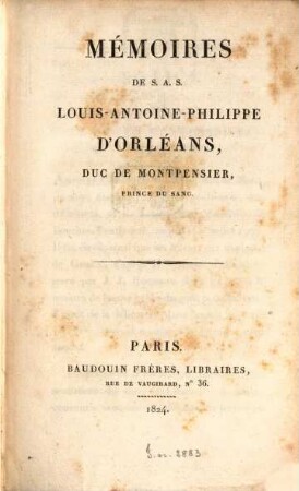 Mémoires de Louis-Antoine-Philippe d'Orléans, duc de Montpensier