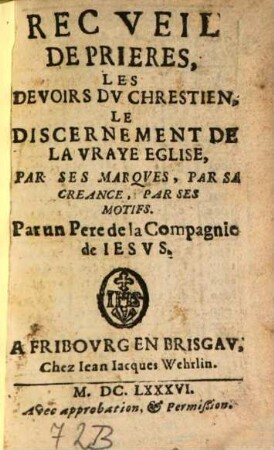 Recueil de prieres, les Devoirs du chrestien