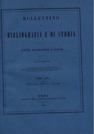 Tomo XVI. Indici degli articoli e dei nomi.