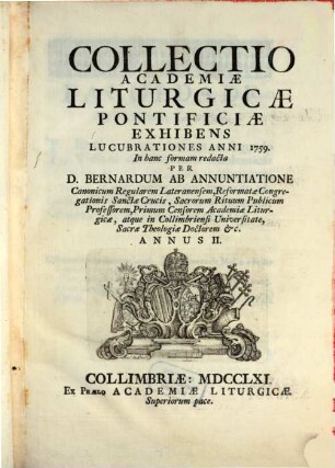 Collectio Institutionem Academiae Liturgicae Pontificiae Exhibens Atque Lucubrationes Anni .... 2