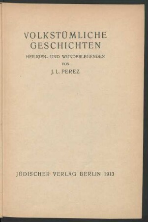 Volkstümliche Erzählungen : Heiligen- und Wunderlegenden