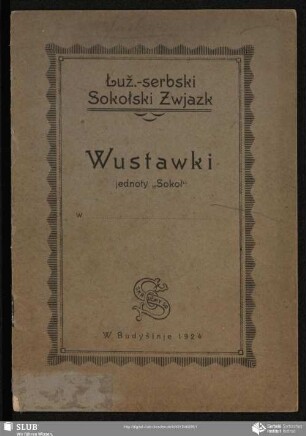 Łuž.-serbski Sokołski Zwjazk : wustawki jednoty "Sokoł"