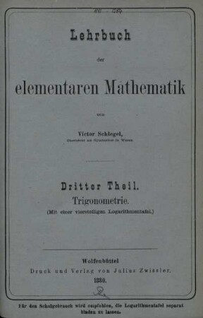 Theil 3: Lehrbuch der elementaren Mathematik. Dritter Theil