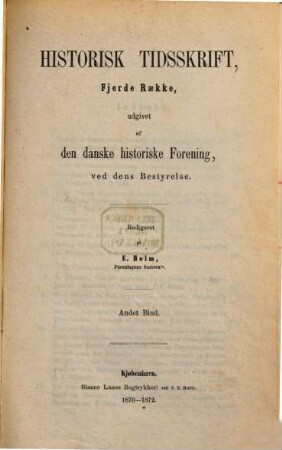 Historisk tidsskrift. 2. 1870/72