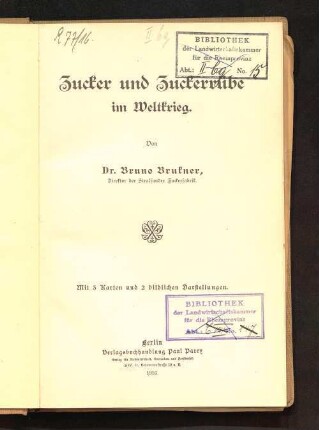 Zucker und Zuckerrübe im Weltkrieg