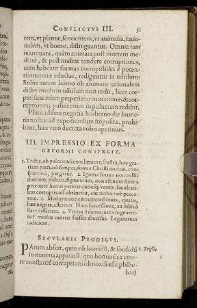 III. Impressio Ex Forma Deformi Consurgit.