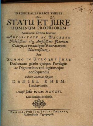 Inaugurales hasce theses de statu et jure hominum propriorum