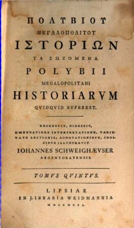 Polybiu Megalopolitu Historiōn Ta Sōzomena, Tomvs Qvintvs