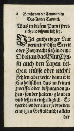 Das Ander Capittel. Was in diesem Punct streitich und disputirlich sey.