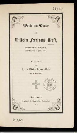 Worte am Grabe des Wilhelm Ferdinand Neeff : geboren den 30. März 1831, gestorben den 1. Febr. 1851