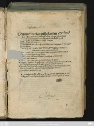 Commentaria epistolarum conficiẽ||darum Henrici Bebelij Iustingẽsis Poetae Laureati, poeticam || & oratoriã publice profitẽtis in studio Tubingensi || Contra epistolandi modos Pontij & aliorum || Contra epistolas Caroli || Commentaria de abusione linguę latinę apud germanos & de propri||etate eiusdem.|| ... ||