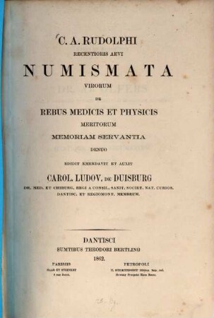 C. A. Rudolphi recentioris aevi numismata virorum de rebus medicis et physicis meritorum memoriam servantia. [1]