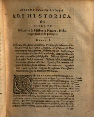 Ars historica, Sive de historiae, & historices natura, historiaeque scribendae praeceptis commentatio ...