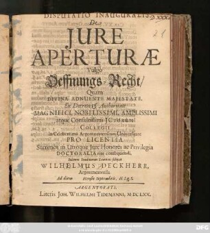 Disputatio Inauguralis De Iure Aperturae Vulgo Oeffnungs-Recht