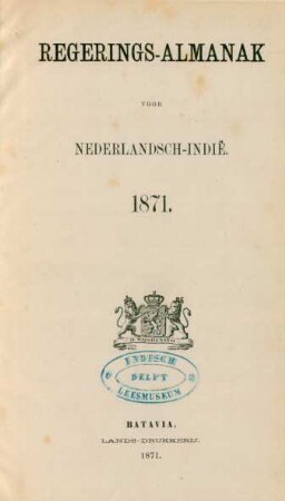 1871: Regeeringsalmanak voor Nederlandsch-Indie